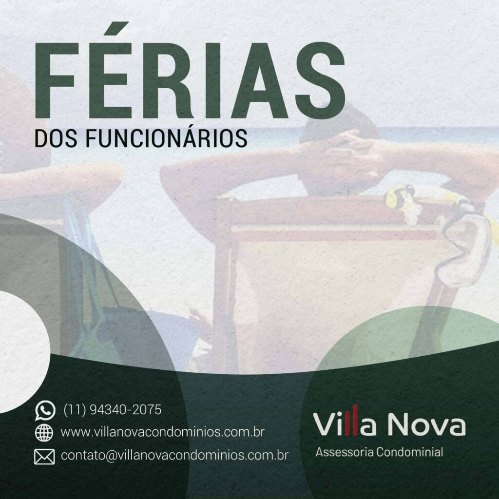 Férias dos funcionários do condomínio